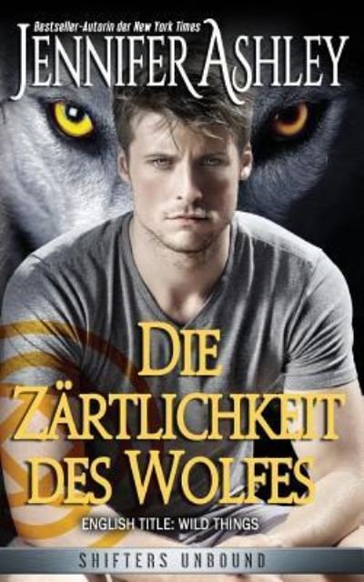 Cover for Lotta Fabian · Die Zartlichkeit des Wolfes (Paperback Book) (2016)