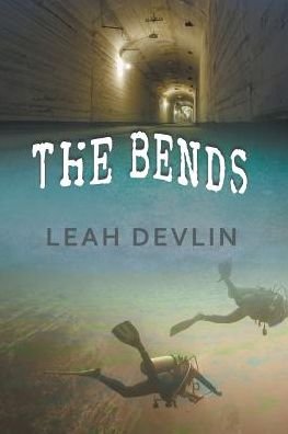 Cover for Leah Devlin · The Bends (The Woods Hole Mysteries Book 3) (Paperback Book) (2016)