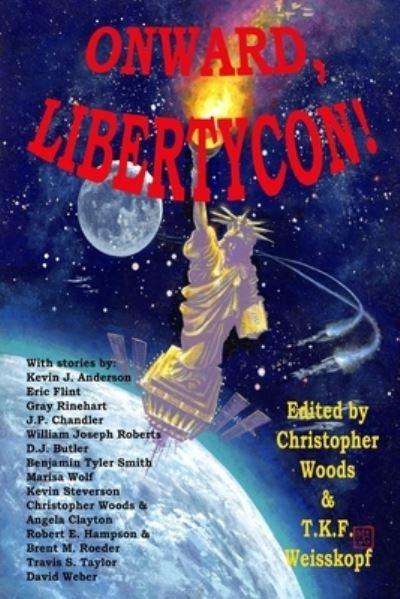 Cover for Christopher Woods · Onward, LibertyCon! (Taschenbuch) (2022)