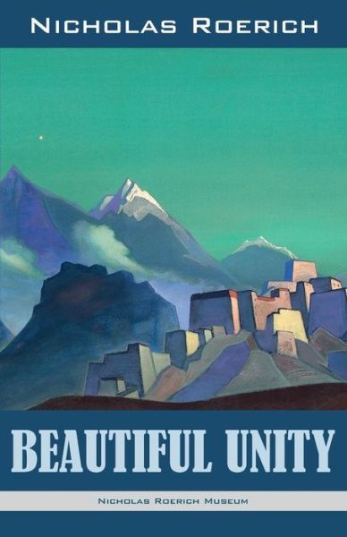 Cover for Nicholas Roerich · Beautiful Unity (Paperback Book) (2019)
