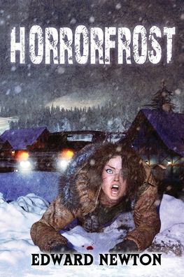 Cover for Edward Newton · Horrorfrost (Paperback Book) (2020)