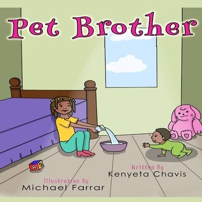 Cover for Amazon Digital Services LLC - KDP Print US · Pet Brother (Paperback Book) (2021)