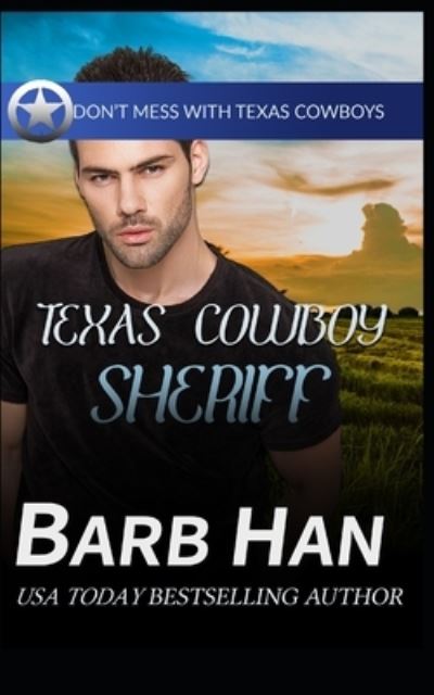 Cover for Barb Han · Texas Cowboy Sheriff (N/A) (2022)