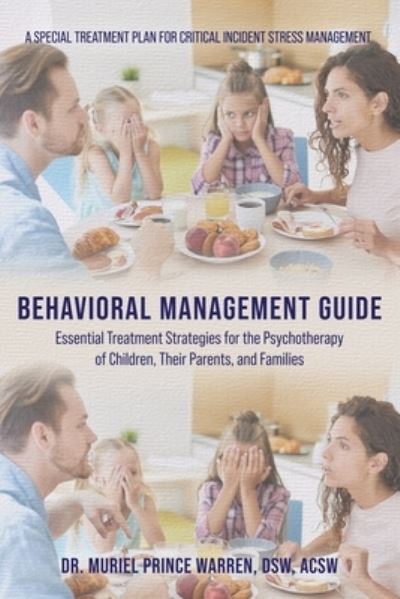 Cover for Dr Muriel Prince Warren Dsw Acsw · Behavioral Management Guide (Paperback Book) (2021)