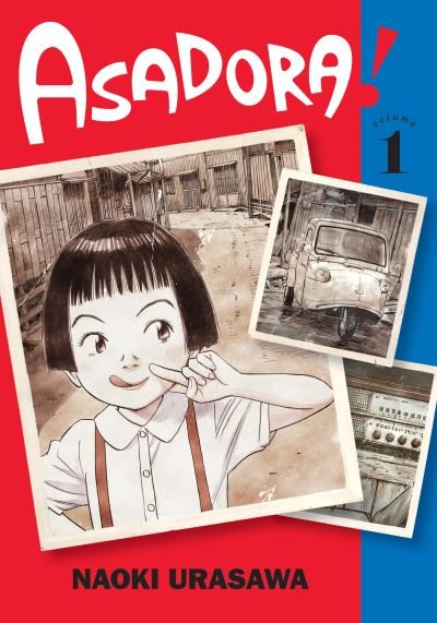 Cover for Naoki Urasawa · Asadora!, Vol. 1 - Asadora! (Taschenbuch) (2021)