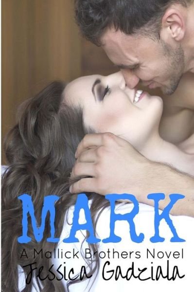 Cover for Jessica Gadziala · Mark (Paperback Book) (2017)