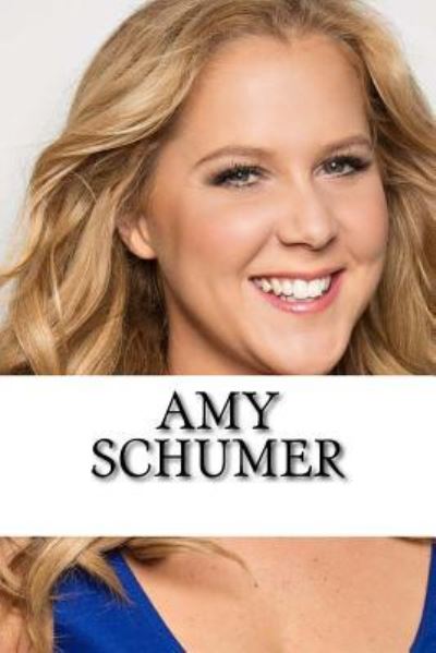 Cover for Ashley Scott · Amy Schumer (Paperback Book) (2017)