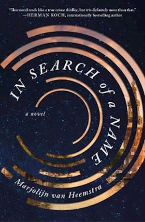 Cover for Marjolijn van Heemstra · In Search of a Name: A Novel (Paperback Book) (2020)