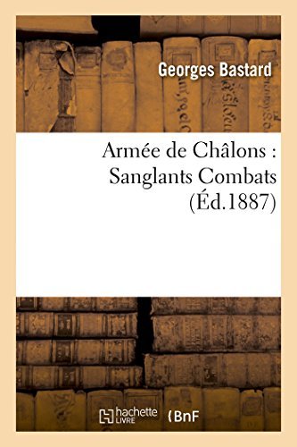 Cover for Bastard-g · Armée De Châlons: Sanglants Combats (Paperback Bog) [French edition] (2014)