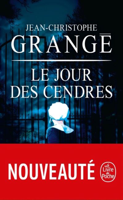 Cover for Jean-Christophe Grange · Le jour des cendres (Taschenbuch) (2021)