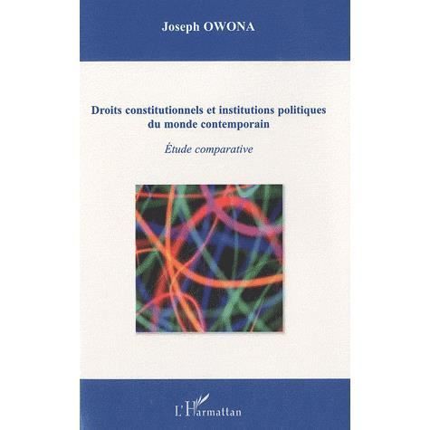 Cover for Joseph Owona · Droits constitutionnels et institutions politiques du monde (Paperback Book) (2020)