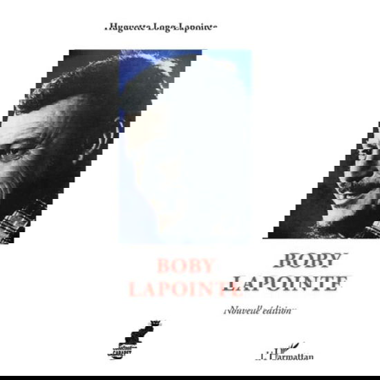 Cover for Huguette Long Lapointe · Boby Lapointe (Paperback Book) (2020)