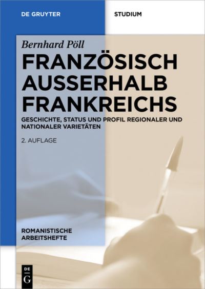 Französisch außerhalb Frankreichs - Pöll - Książki -  - 9783110533460 - 25 września 2017