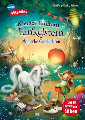 Cover for Mila Berg · Kleines Einhorn Funkelstern. Magische Geschichten (Bok) (2025)