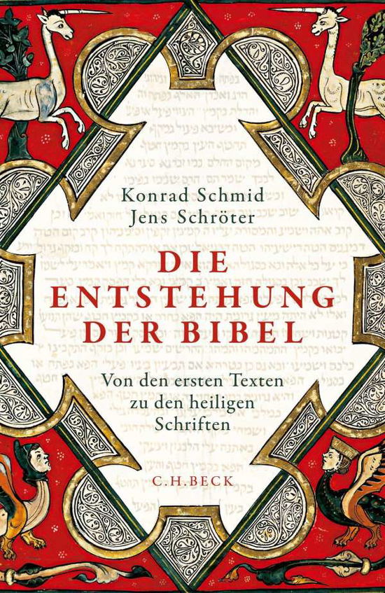 Cover for Schmid · Die Entstehung der Bibel (Book)