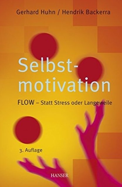 Cover for Huhn · Selbstmotivation 3.A. (Hardcover Book) (2007)