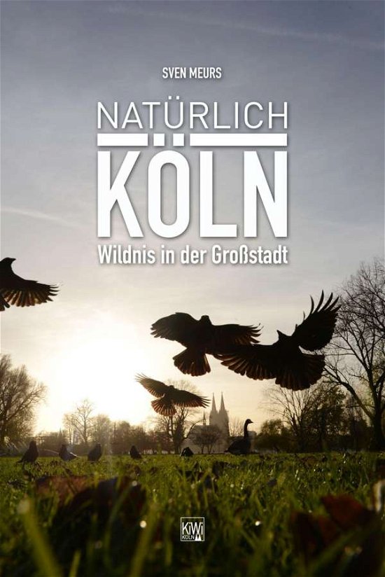 Cover for Meurs · Natürlich Köln (Book)