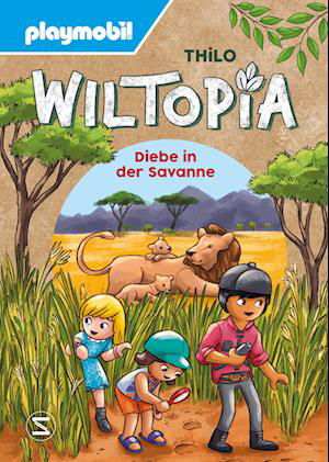 PLAYMOBIL Wiltopia. Diebe in der Savanne - THiLO - Bøger - Schneiderbuch - 9783505151460 - 19. marts 2024