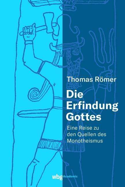 Cover for Römer · Die Erfindung Gottes (Book)