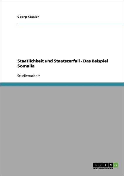 Cover for Kössler · Staatlichkeit und Staatszerfall (Book)