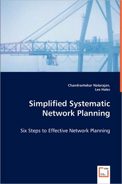 Cover for Lee Hales · Simplified Systematic Network Planning - Six Steps to Effective Network Planning (Pocketbok) (2008)