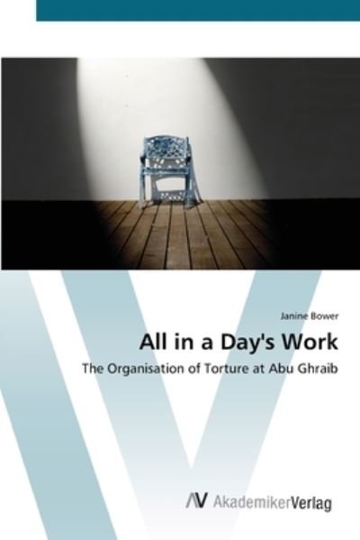 Cover for Bower · All in a Day's Work (Book) (2012)