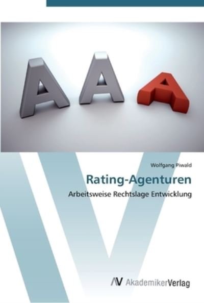 Cover for Piwald · Rating-Agenturen (Book) (2012)