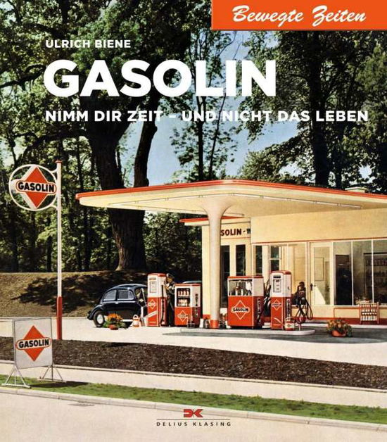 Cover for Biene · Gasolin (Book)