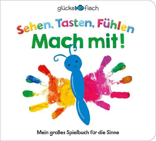 Cover for Glücksfisch · Sehen, Tasten, Fühlen: Mac (Bog)