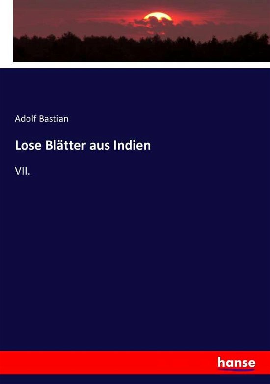 Cover for Bastian · Lose Blätter aus Indien (Bog) (2016)