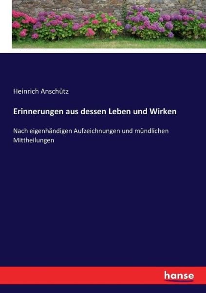 Cover for Anschütz · Erinnerungen aus dessen Leben (Book) (2016)