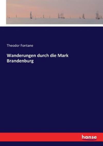 Cover for Fontane · Wanderungen durch die Mark Bran (Buch) (2017)