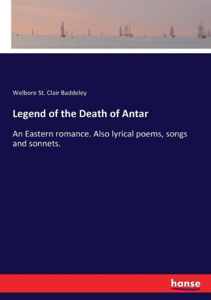 Cover for Baddeley · Legend of the Death of Antar (Book) (2017)