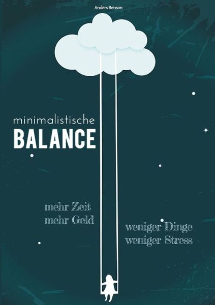 Cover for Benson · Minimalistische Balance (Buch) (2019)