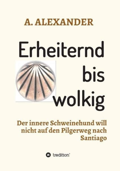Cover for Alexander · Erheiternd bis wolkig (Bog) (2019)