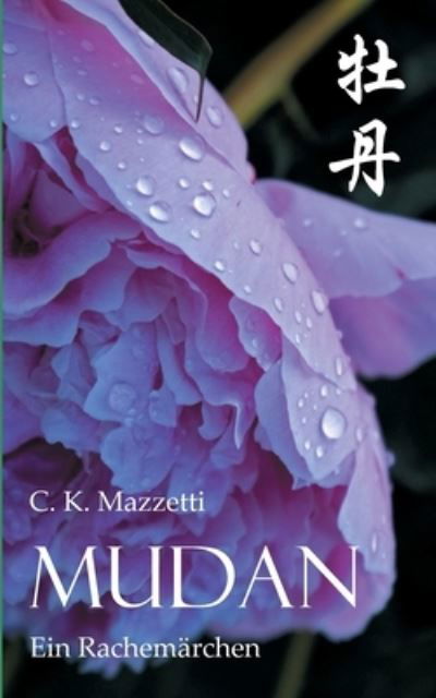 Cover for Mazzetti · Mudan (Bog) (2021)