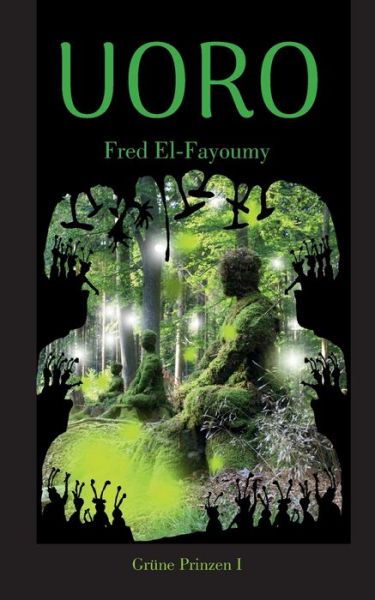 Cover for Fred El-Fayoumy · Uoro (Book) (2024)