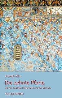 Cover for Schiller · Die zehnte Pforte (Book)