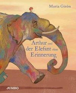 Cover for Gíron · Arthur und der Elefant ohne Erinn (N/A)