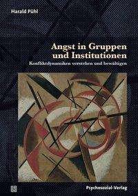 Cover for Pühl · Angst in Gruppen und Institutionen (Book)