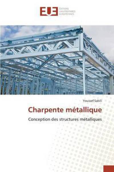 Cover for Sabili Youssef · Charpente Metallique (Paperback Book) (2015)