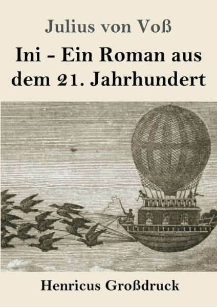 Cover for Julius von Voß · Ini (Grossdruck) (Paperback Book) (2019)