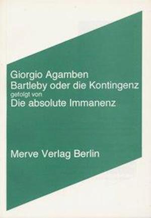 Cover for Giorgio Agamben · Bartleby Oder D.kontingenz (Book)