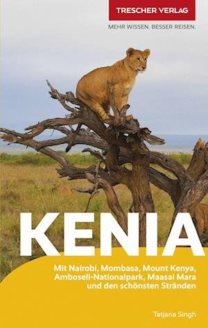 Cover for Tatjana Singh · TRESCHER Reiseführer Kenia (Book) (2023)