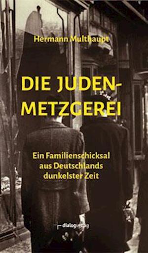 Cover for Hermann Multhaupt · Die Judenmetzgerei (Taschenbuch) (2020)