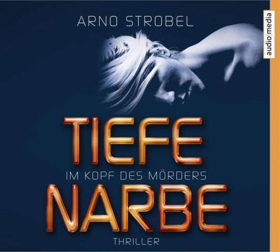 Cover for Strobel · Im Kopf des Mörders. Tiefe Narb (Book)