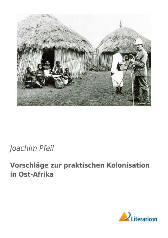 Cover for Pfeil · Vorschläge zur praktischen Koloni (Book)