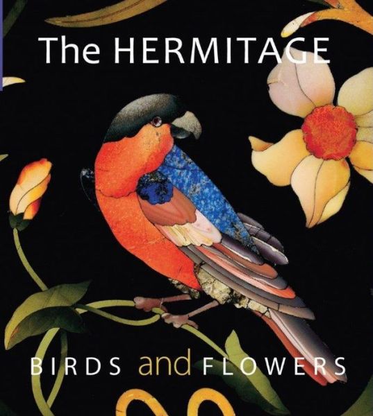 Cover for Vladimir Yakovlev · Hermitage: Birds and Flowers (Paperback Book) (2018)