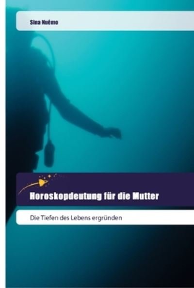 Cover for Nuêmo · Horoskopdeutung für die Mutter (Book) (2018)