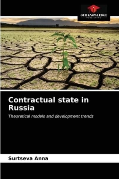 Cover for Surtseva Anna · Contractual state in Russia (Paperback Book) (2021)